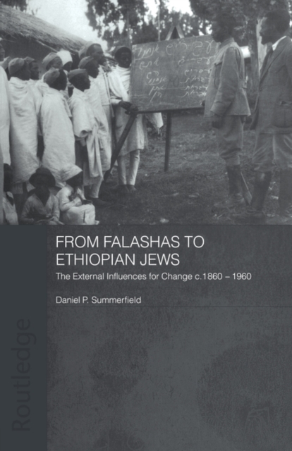 From Falashas to Ethiopian Jews, Paperback / softback Book