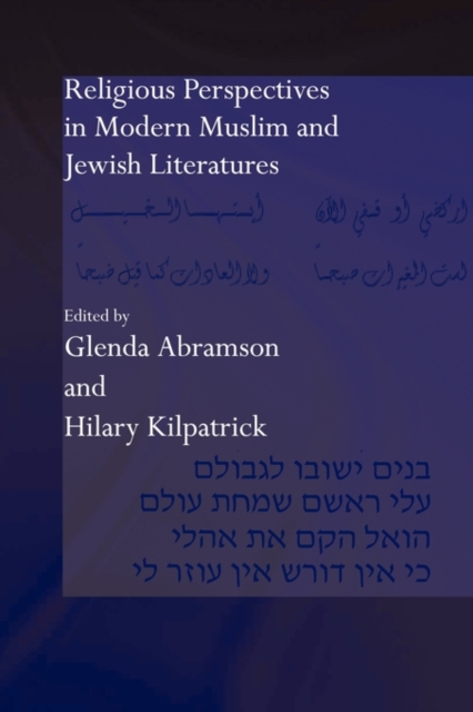 Religious Perspectives in Modern Muslim and Jewish Literatures, Paperback / softback Book