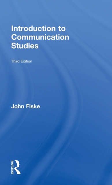Introduction to Communication Studies, Hardback Book