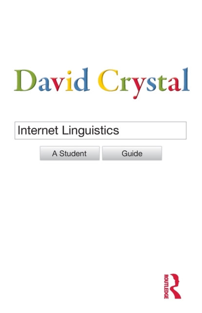 Internet Linguistics : A Student Guide, Paperback / softback Book