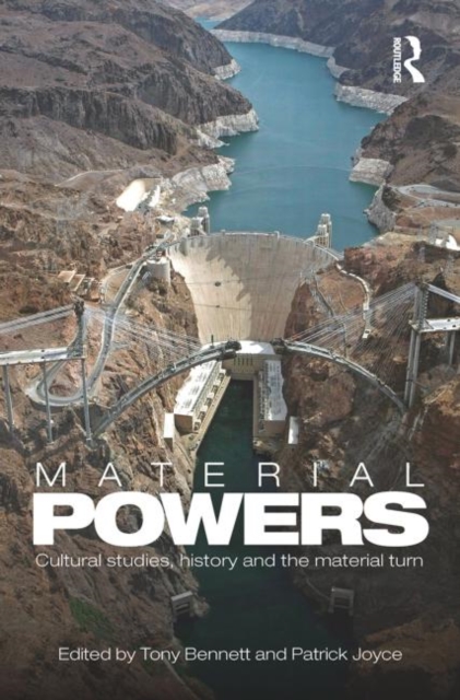 Material Powers : Cultural Studies, History and the Material Turn, Paperback / softback Book