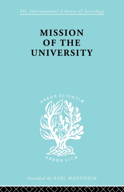 Mission of the University, Paperback / softback Book