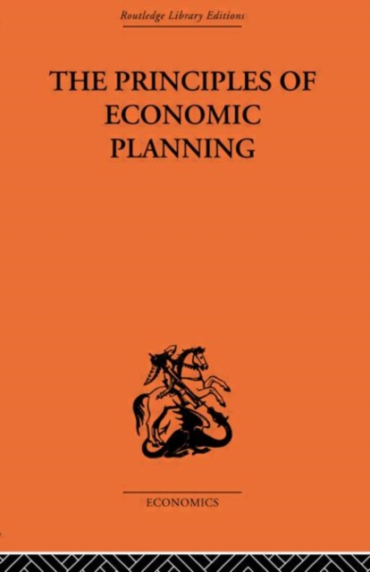 Principles of Economic Planning, Paperback / softback Book