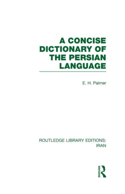 A Concise Dictionary of the Persian Language, Hardback Book