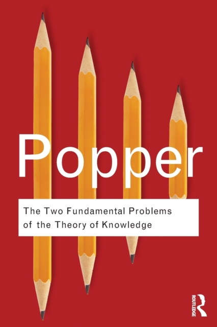 The Two Fundamental Problems of the Theory of Knowledge, Paperback / softback Book