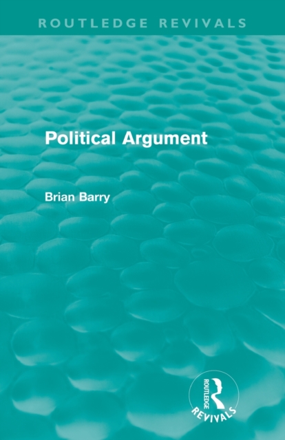 Political Argument (Routledge Revivals), Paperback / softback Book