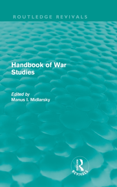 Handbook of War Studies, Hardback Book