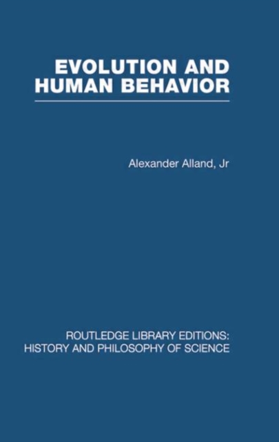 Evolution and Human Behaviour : An Introduction to Darwinian Anthropology, Paperback / softback Book
