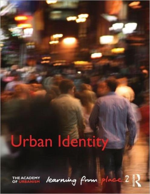 Urban Identity : Learning from Place, Hardback Book