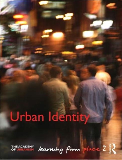 Urban Identity : Learning from Place, Paperback / softback Book