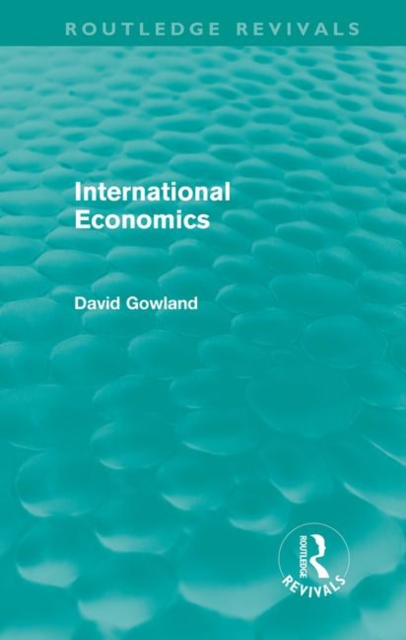 International Economics (Routledge Revivals), Hardback Book