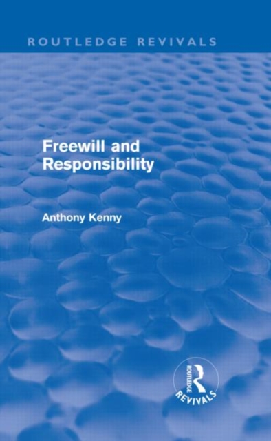 Freewill and Responsibility, Hardback Book