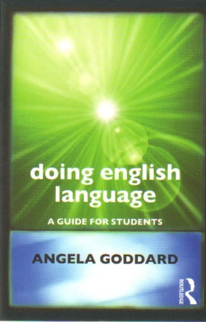 Doing English Language : A Guide for Students, Paperback / softback Book