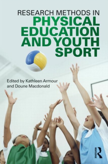 Research Methods in Physical Education and Youth Sport, Paperback / softback Book
