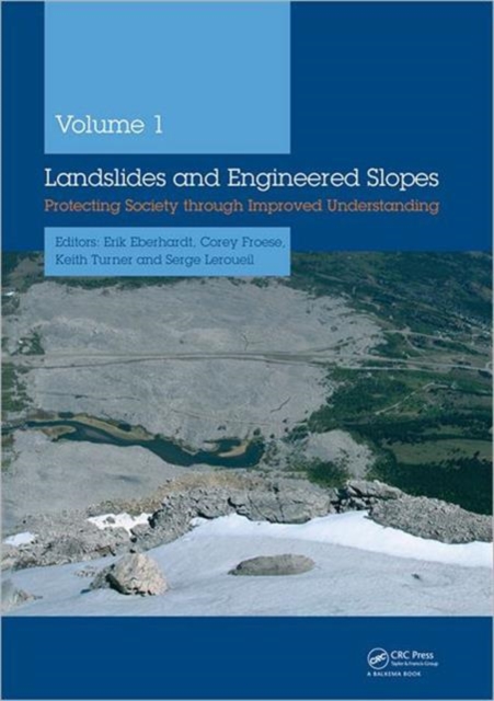Landslides and Engineered Slopes, 2 Volume Set +CDROM : Protecting Society through Improved Understanding, Multiple-component retail product Book