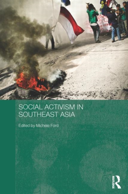 Social Activism in Southeast Asia, Paperback / softback Book