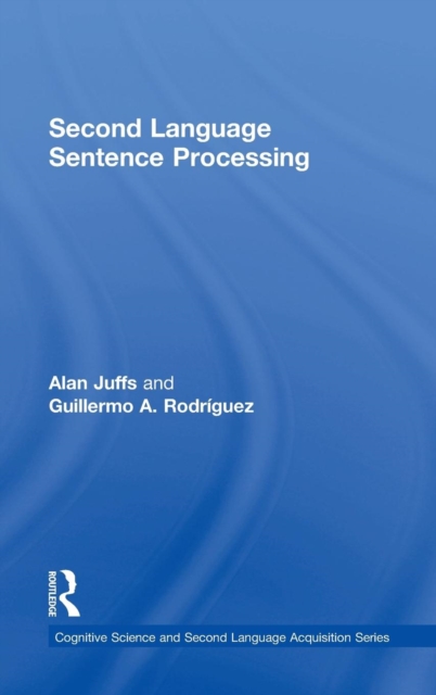Second Language Sentence Processing, Hardback Book