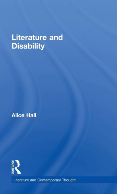 Literature and Disability, Hardback Book