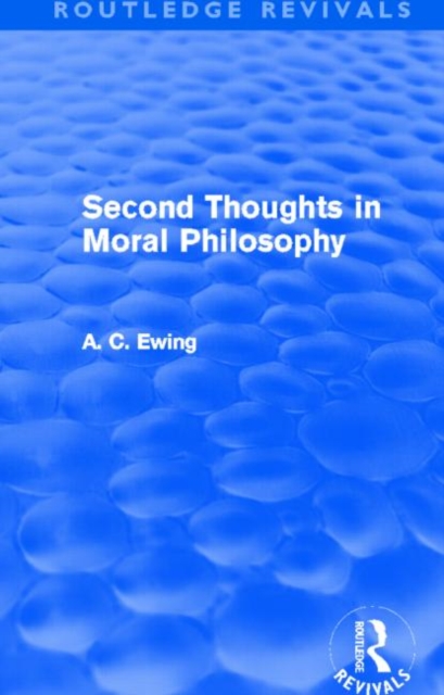 Second Thoughts in Moral Philosophy (Routledge Revivals), Paperback / softback Book