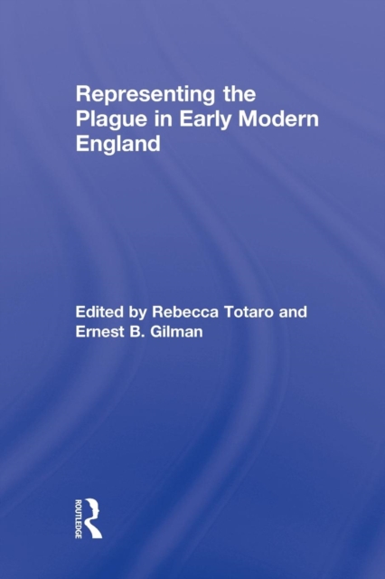Representing the Plague in Early Modern England, Paperback / softback Book
