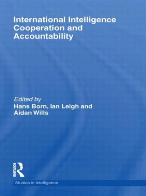 International Intelligence Cooperation and Accountability, Paperback / softback Book