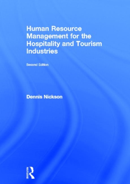 Human Resource Management for Hospitality, Tourism and Events, Hardback Book