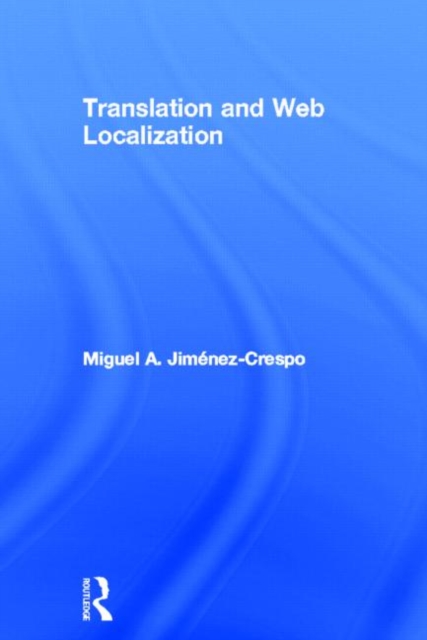 Translation and Web Localization, Hardback Book