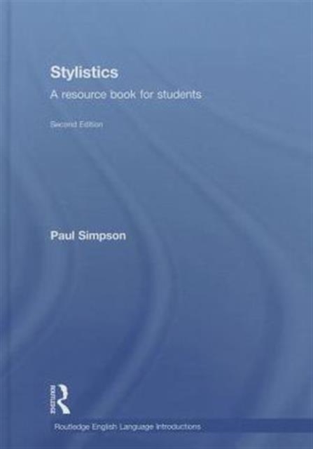 Stylistics : A Resource Book for Students, Hardback Book