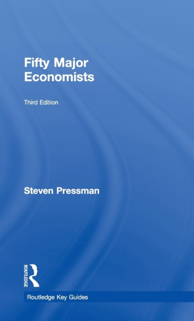 Fifty Major Economists, Hardback Book