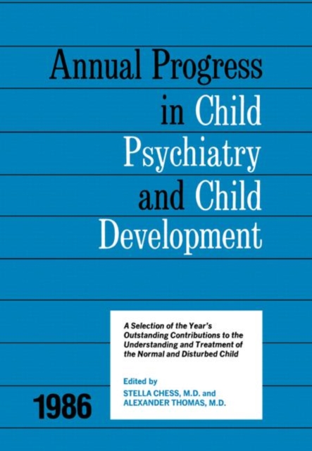 1986 Annual Progress In Child Psychiatry, Paperback / softback Book