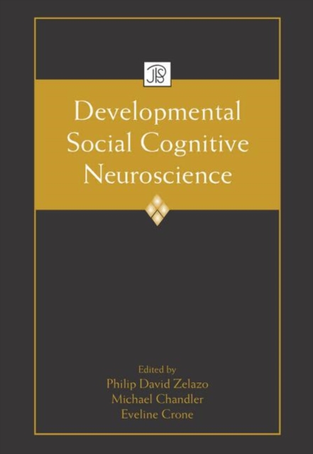 Developmental Social Cognitive Neuroscience, Paperback / softback Book