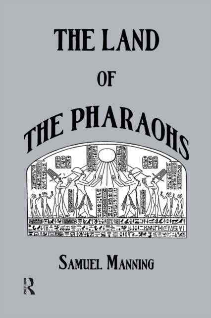 Land Of The Pharaohs, Paperback / softback Book