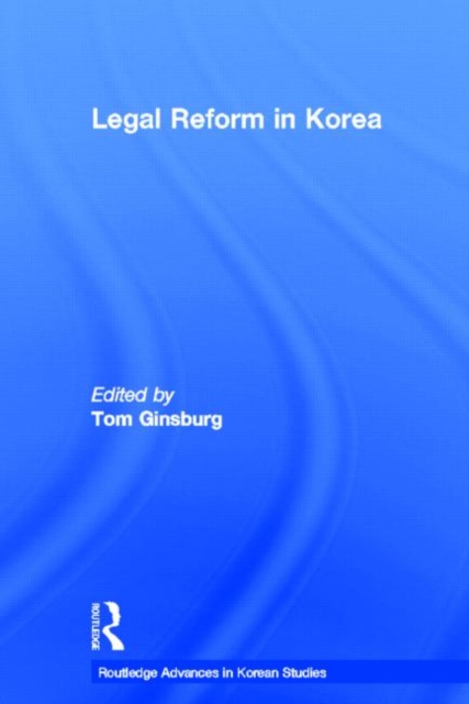 Legal Reform in Korea, Paperback / softback Book