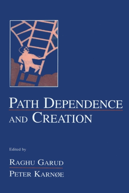 Path Dependence and Creation, Paperback / softback Book