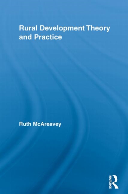 Rural Development Theory and Practice, Paperback / softback Book