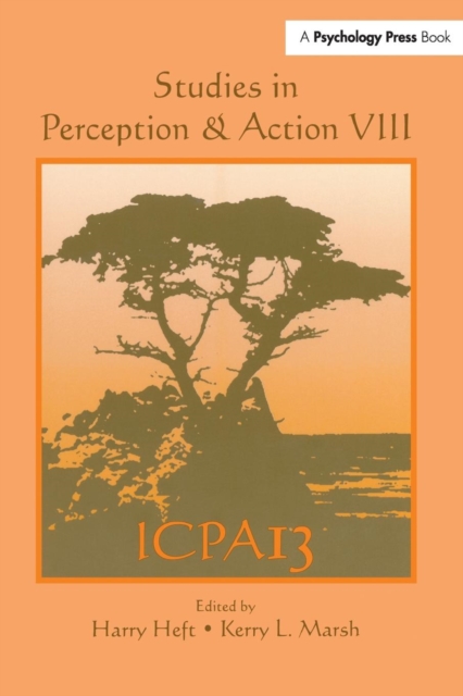 Studies in Perception and Action VIII : Thirteenth international Conference on Perception and Action, Paperback / softback Book