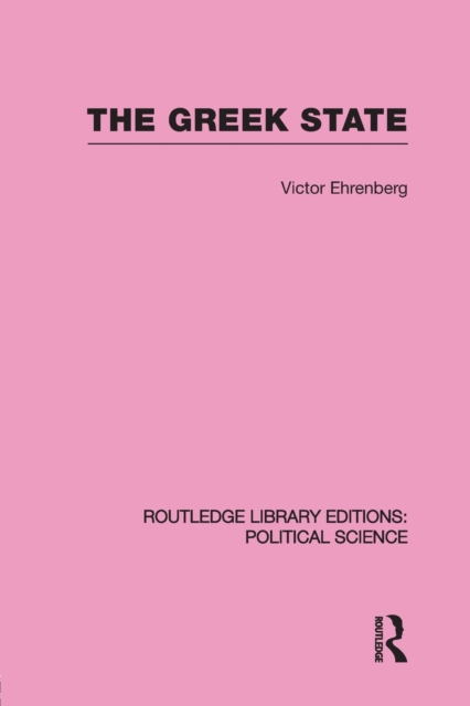 The Greek State, Paperback / softback Book
