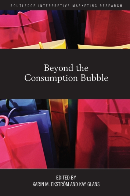 Beyond the Consumption Bubble, Paperback / softback Book
