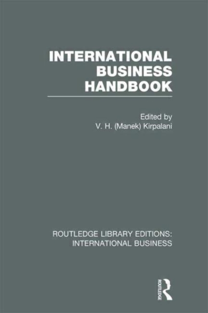 International Business Handbook (RLE International Business), Hardback Book