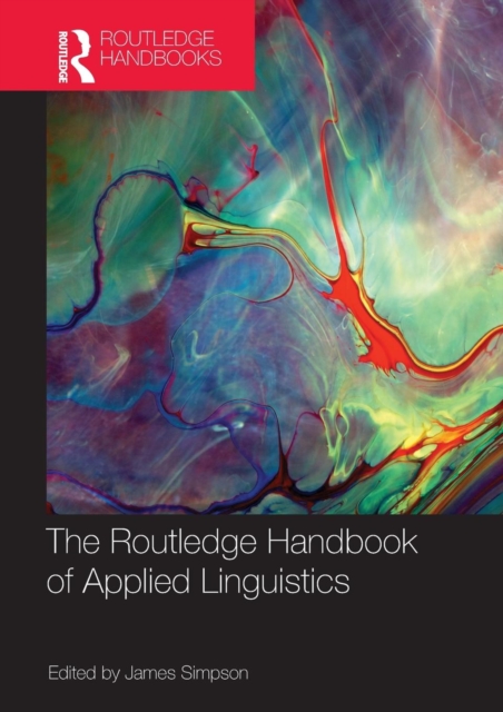 The Routledge Handbook of Applied Linguistics, Paperback / softback Book