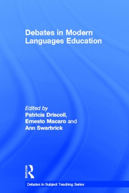 Debates in Modern Languages Education, Hardback Book