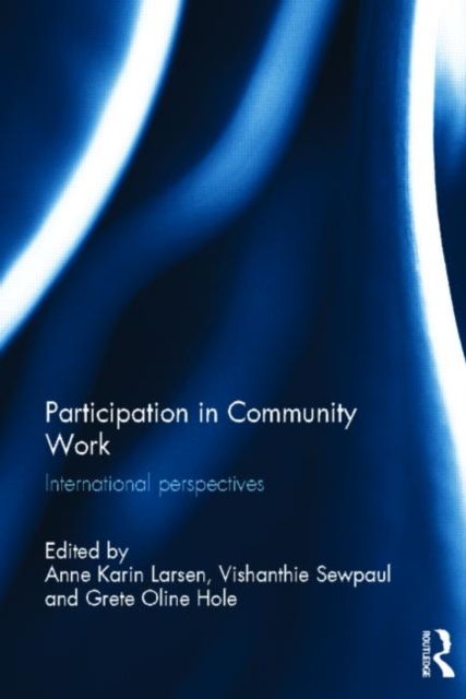 Participation in Community Work : International Perspectives, Hardback Book