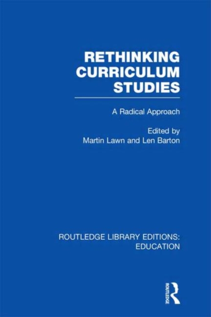 Rethinking Curriculum Studies, Hardback Book
