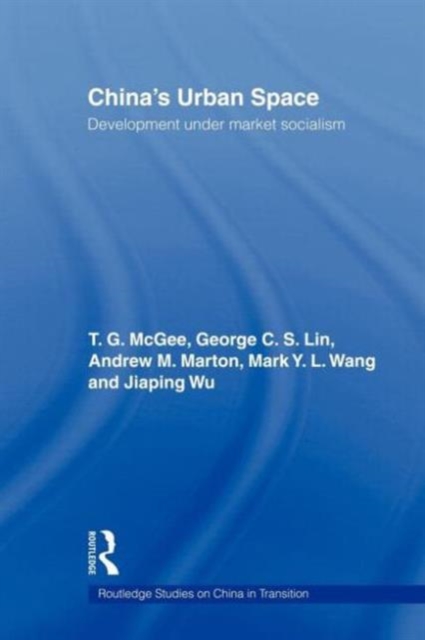 China's Urban Space : Development under market socialism, Paperback / softback Book