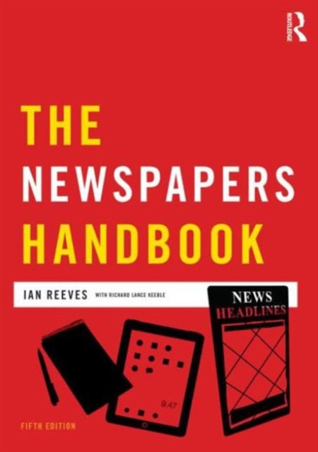 The Newspapers Handbook, Paperback / softback Book