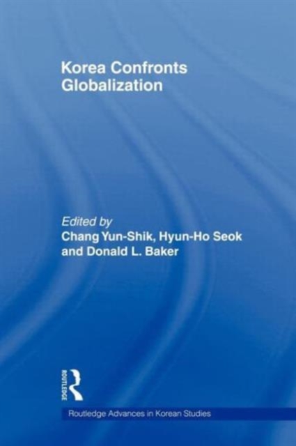 Korea Confronts Globalization, Paperback / softback Book