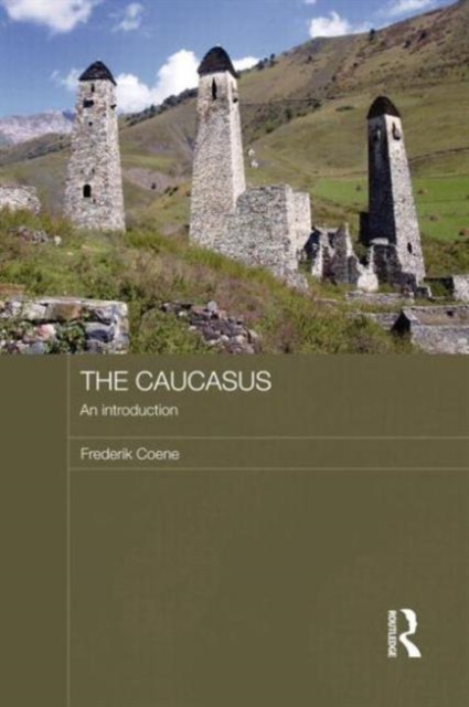 The Caucasus - An Introduction, Paperback / softback Book