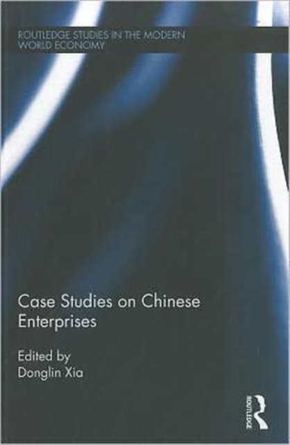 Case Studies on Chinese Enterprises, Hardback Book