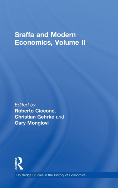 Sraffa and Modern Economics Volume II, Hardback Book