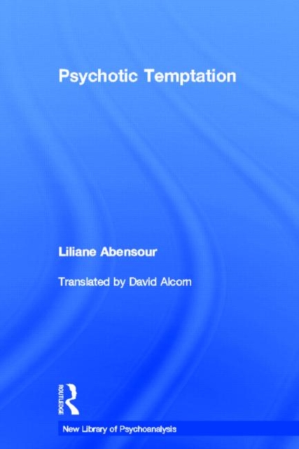Psychotic Temptation, Hardback Book